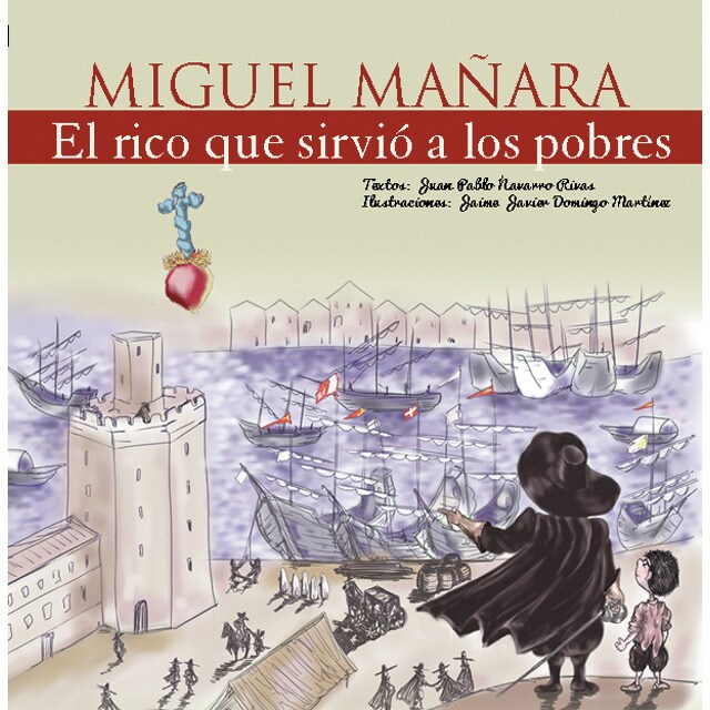 Imagem 0 de Miguel Mañara, El rico que sirvió a los pobres (Capa dura)
