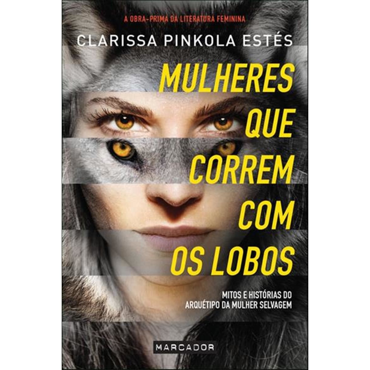 Mulheres que Correm com os Lobos 1