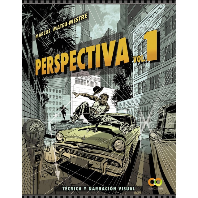 Imagen 0 de Perspectiva. Volumen 1. Técnica y narración visual  (Tapa blanda con solapas)