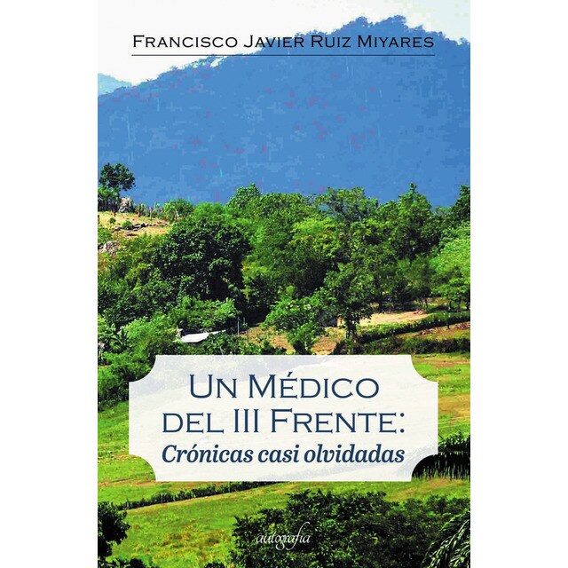 Imagem 0 de Un medico del iii frente cronicas casi olvidadas