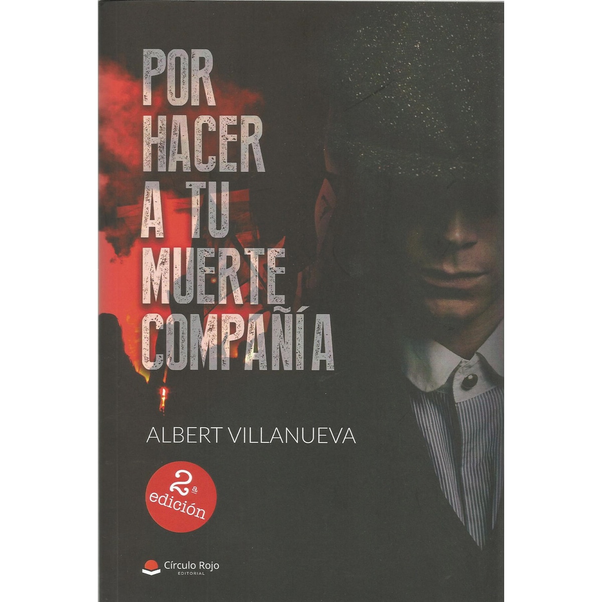 Imagem 0 de Por Hacer A Tu Muerte Compañía