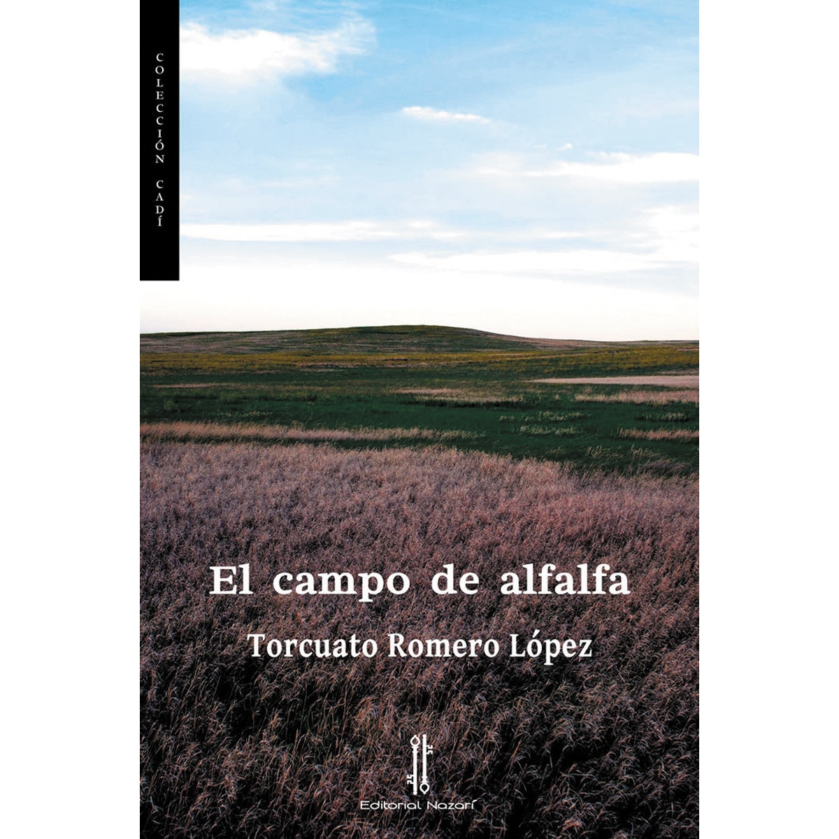 Imagen 0 de El campo de alfalfa (Bolsillo) (Tapa blanda)