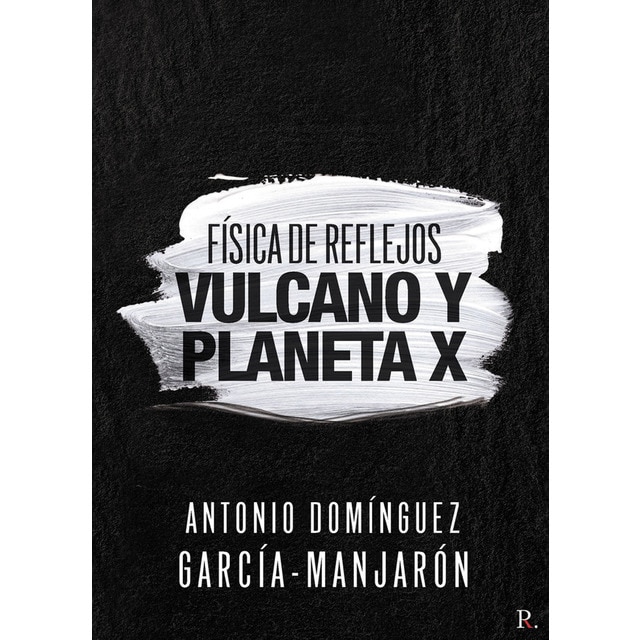 Imagen 0 de Física de reflejos. Vulcano y planeta x