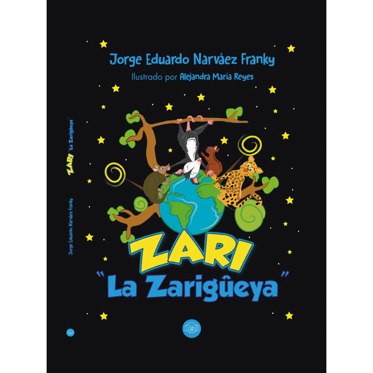 Zari la zarigüeya(Tapa dura) 1