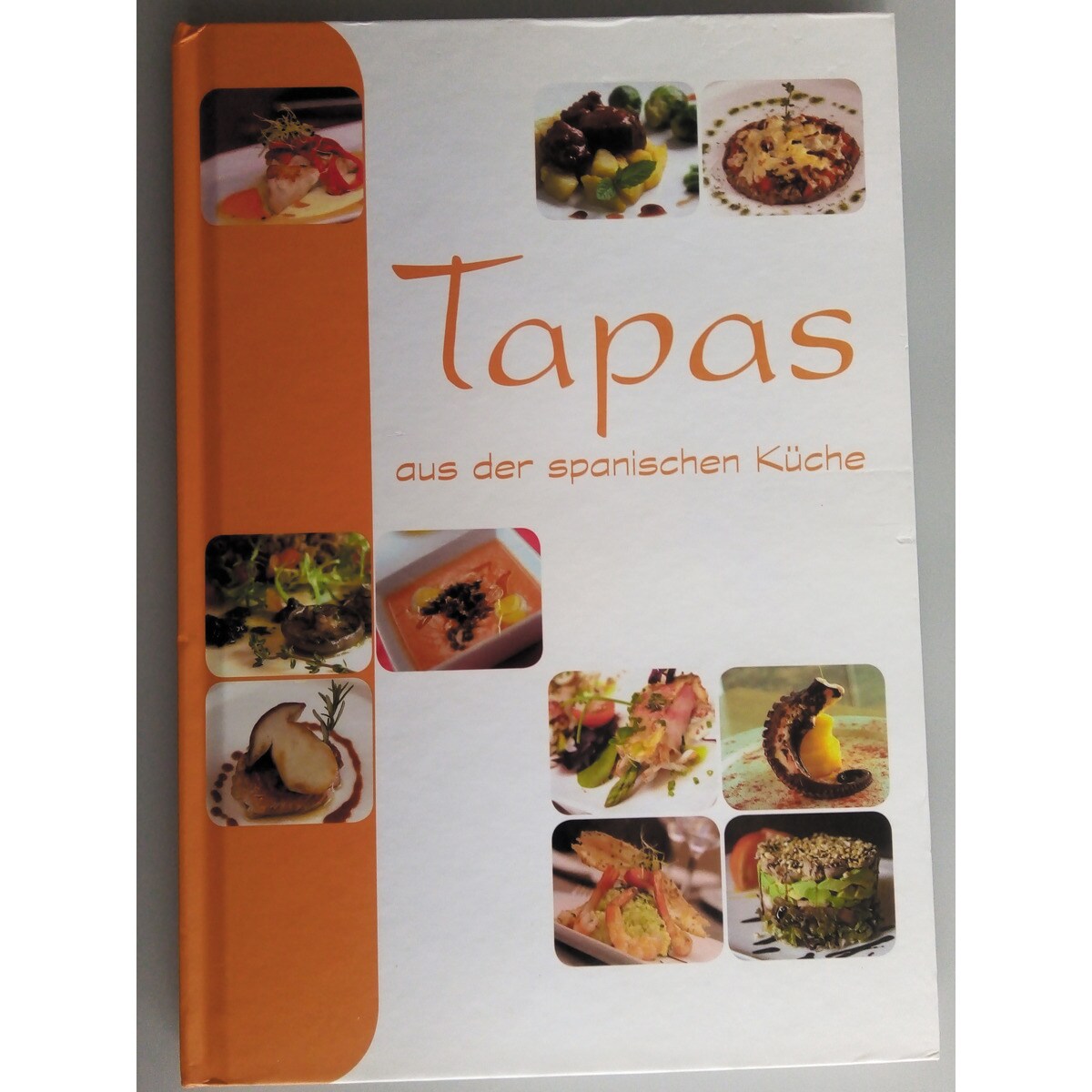 Tapas ous der spanischen küche 1