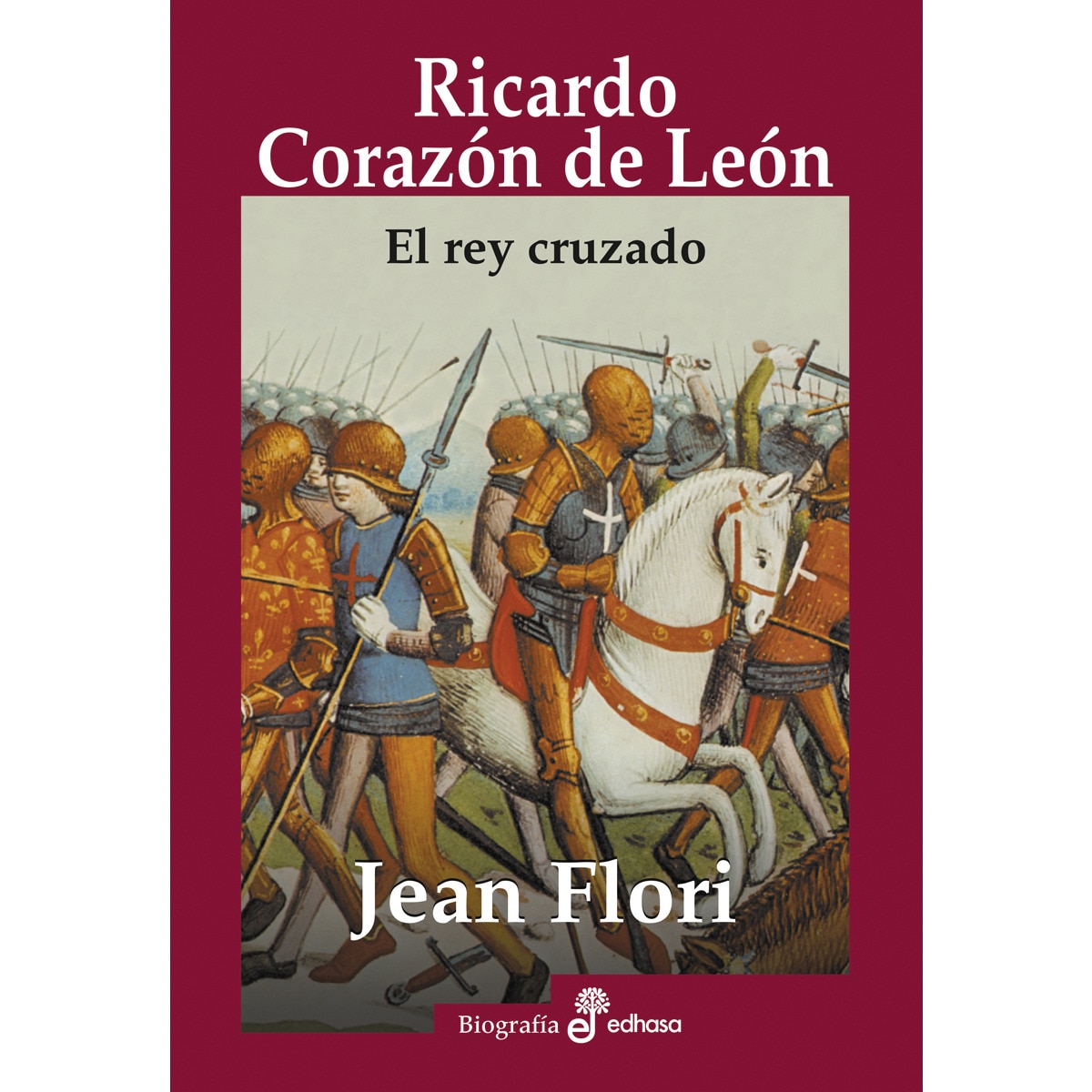 Imagem 0 de Ricardo corazón de león: El rey cruzado(Tapa blanda)