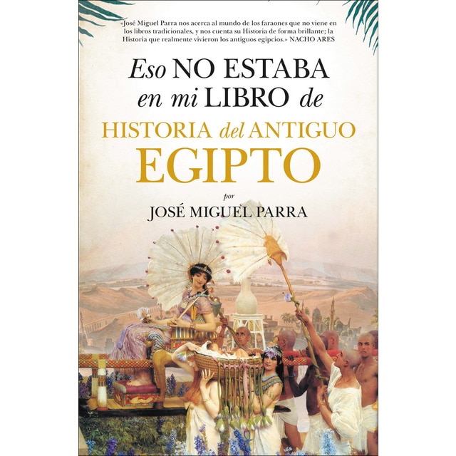 Imagen 0 de Eso no estaba en mi libro de historia  del antiguo