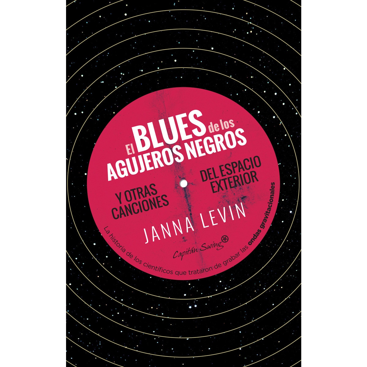 EL BLUES DE LOS AGUJEROS NEGRO 1