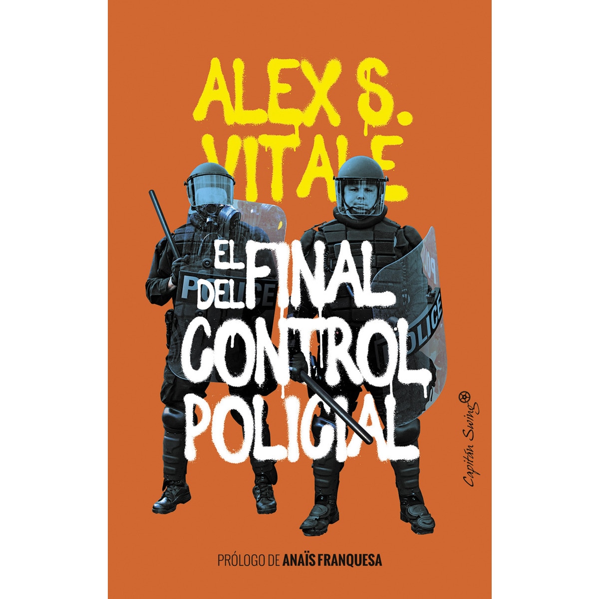 El final del control policial(Tapa dura) 1