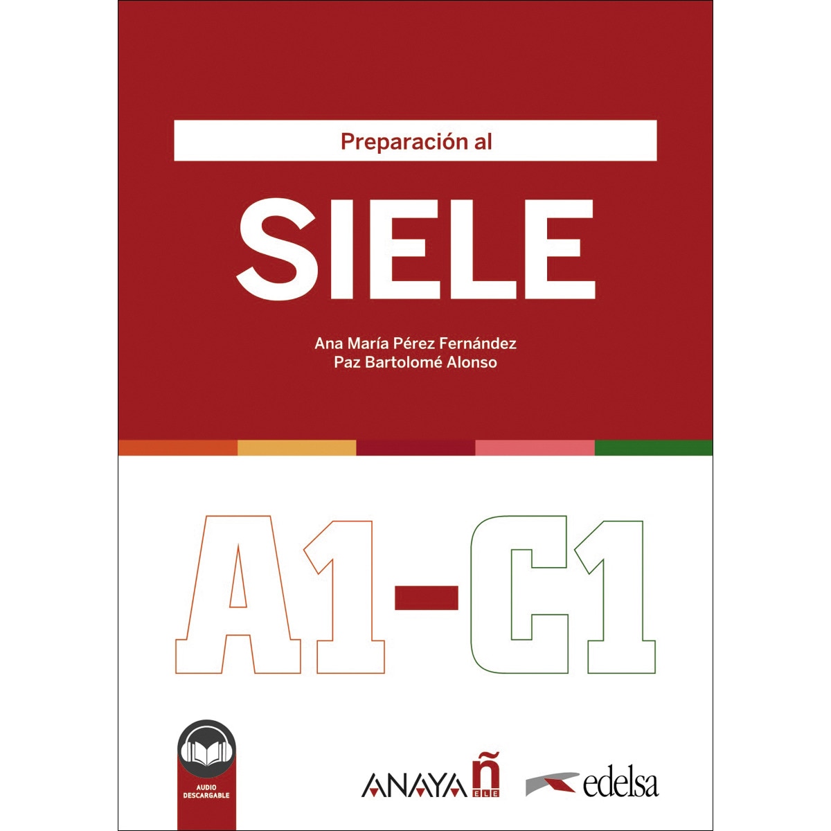 Imagen 0 de Preparación al SIELE (Tapa blanda)