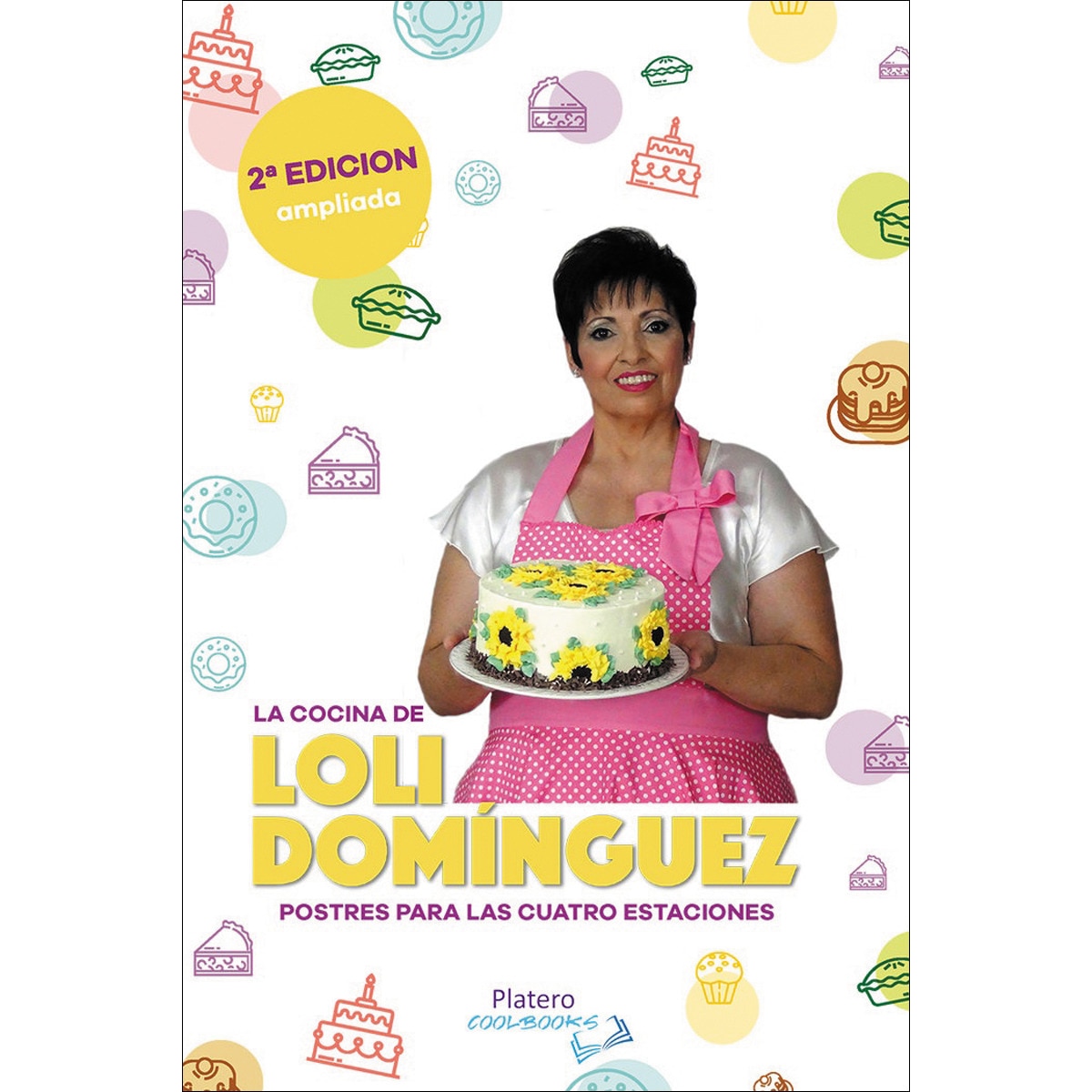 Imagem 0 de La cocina de loli domínguez. Postres para las cuatro estaciones. (Tapa blanda)