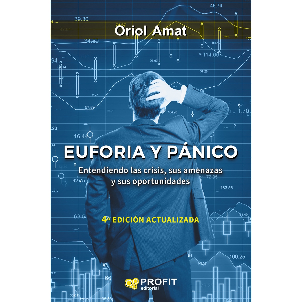 Imagem 0 de Euforia y panico ne: Entendiendo las crisis, sus amenazas y sus oportunidades(Tapa blanda)