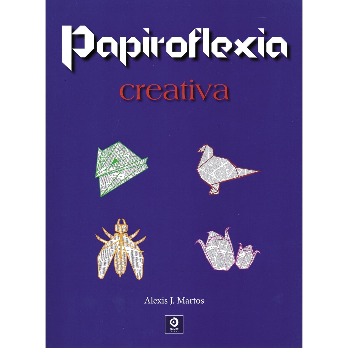 Imagem 0 de Papiroflexia creativa(Tapa blanda)