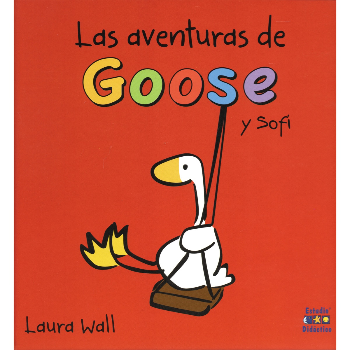 Imagem 0 de LAS AVENTURAS DE GOOSE (Capa dura)