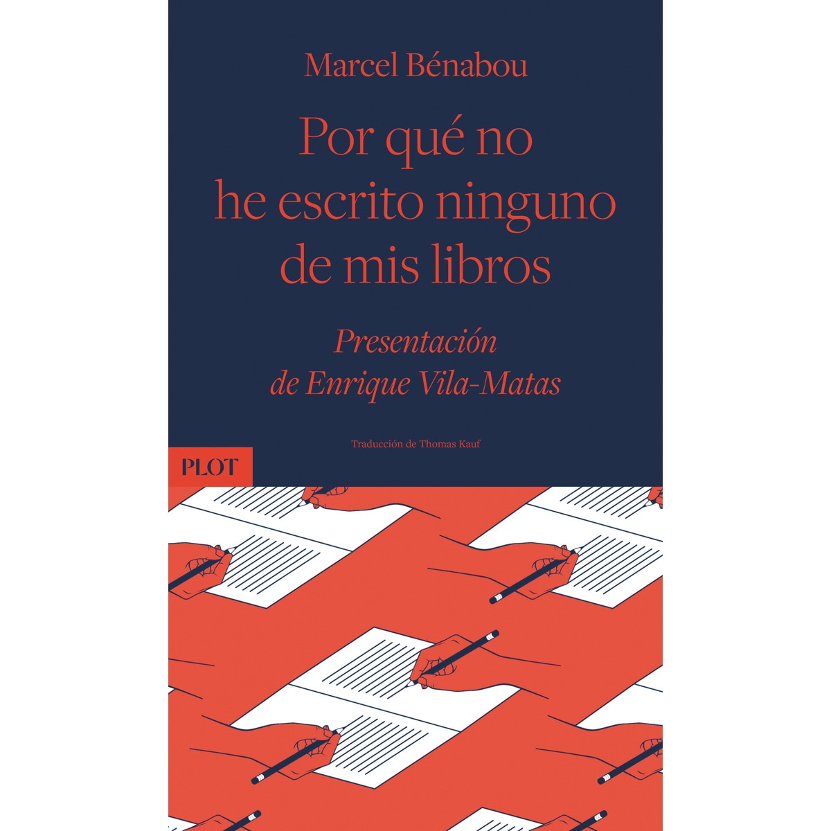 Imagem 0 de Por qué no he escrito ninguno de mis libros(Tapa blanda)