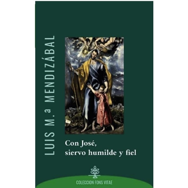 Imagem 0 de Con josé, siervo humilde y fiel(Tapa blanda)