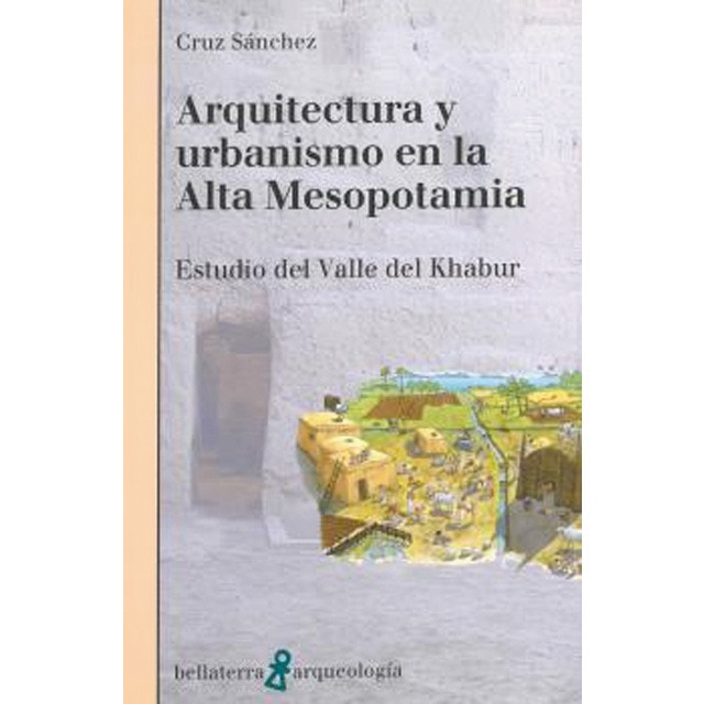 Arquitectura y urbanismo en la alta mesopotamia 1