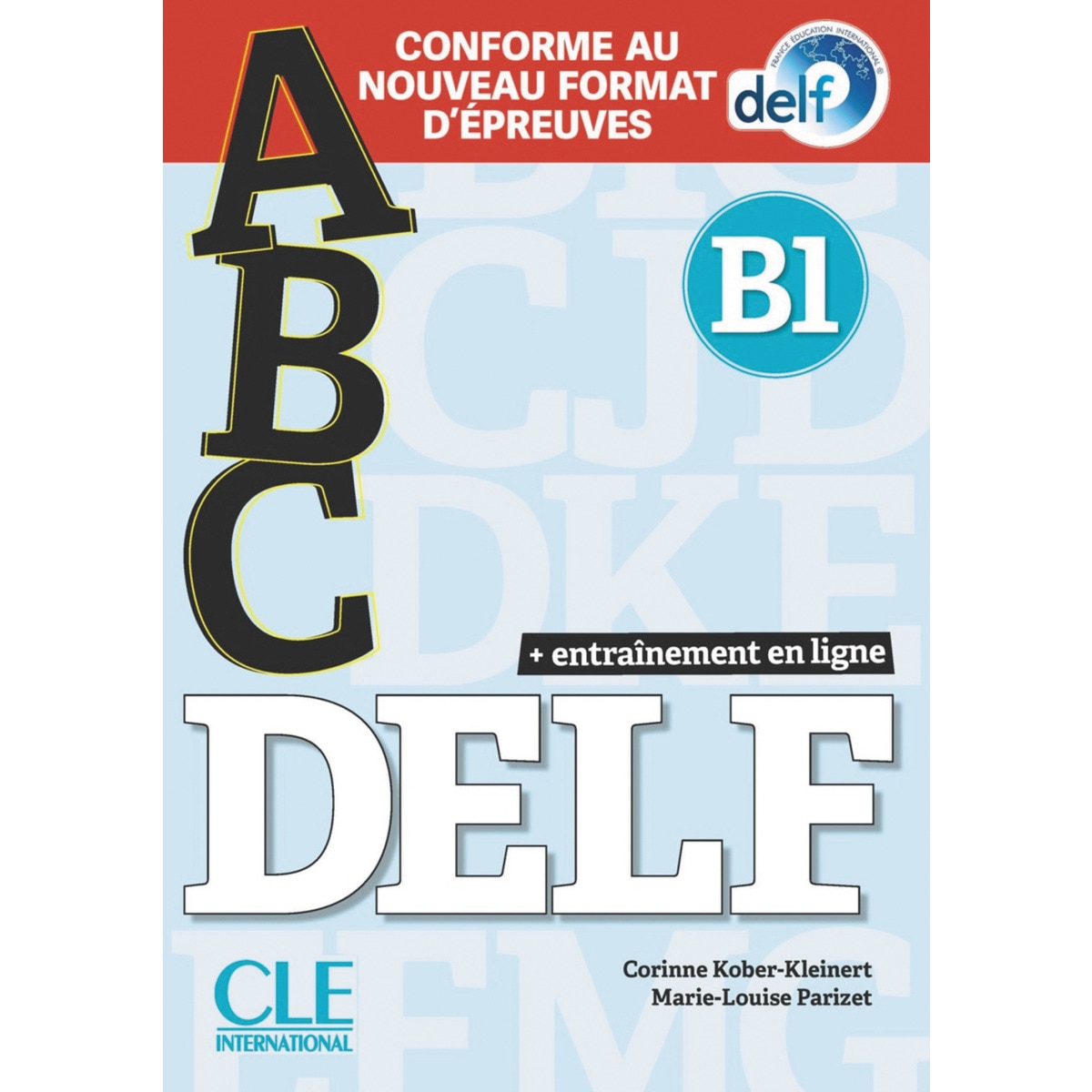 Abc delf - niveau b1 - livre+cd + entrainenment en 1