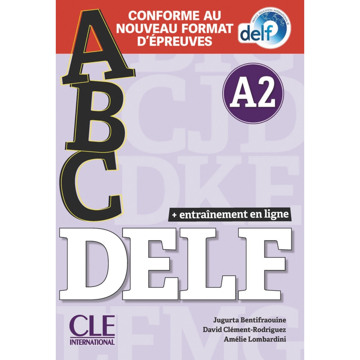 Abc delf - niveau a2 - livre+cd + entrainenment en 1