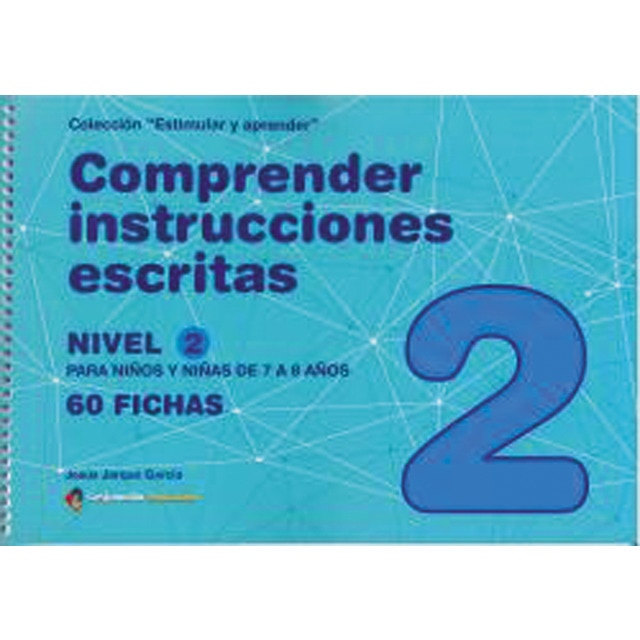 Imagen 0 de COMPRENDER INSTRUCCIONES ESCRITAS - NIVEL 2: 7 a 8 años  (Tapa blanda)