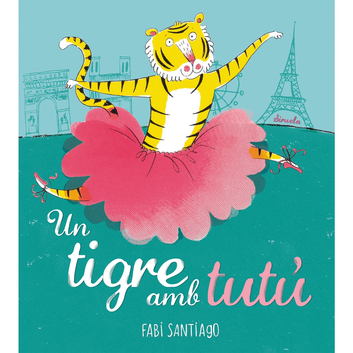Un tigre amb tutú(Tapa dura) 1
