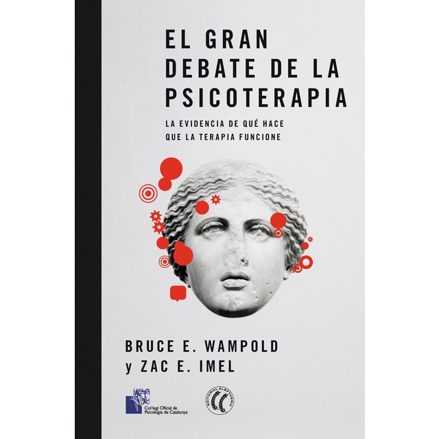 Imagem 0 de El gran debate de la psicoterapia: La evidencia de qué hace que la terapia funcione(Tapa blanda)