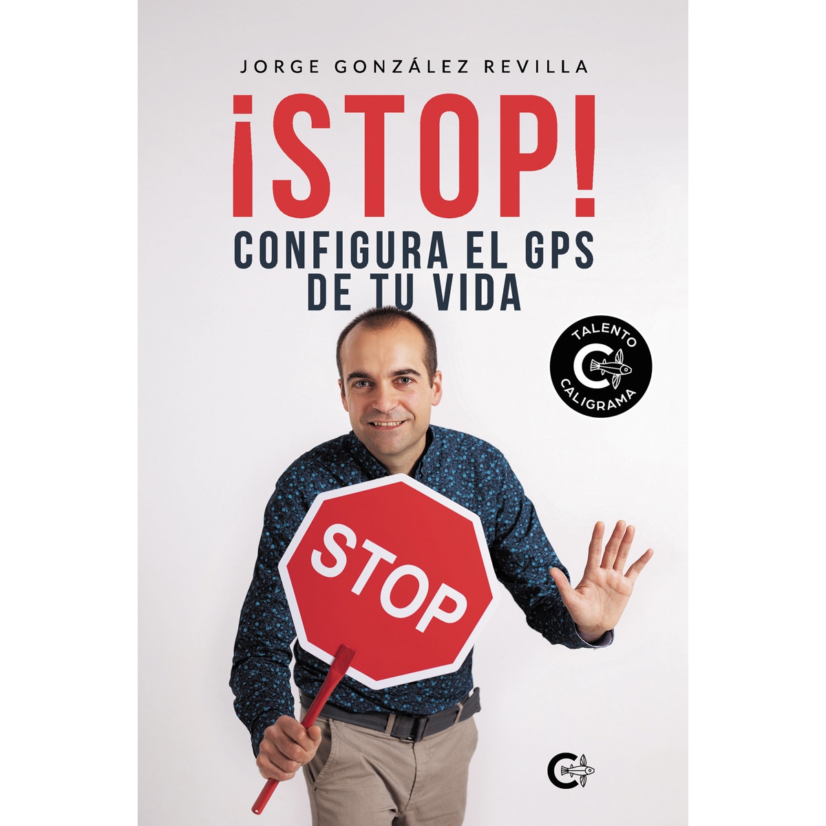 ¡Stop! Configura el GPS de tu vida (Capa mole) 1
