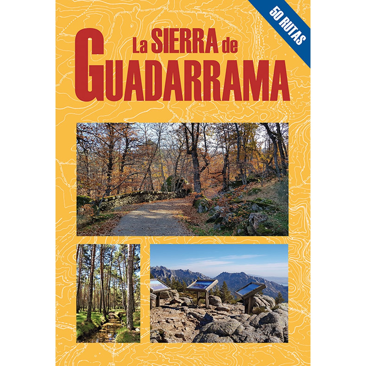 Imagem 0 de La sierra de guadarrama. 50 rutas(Tapa blanda)