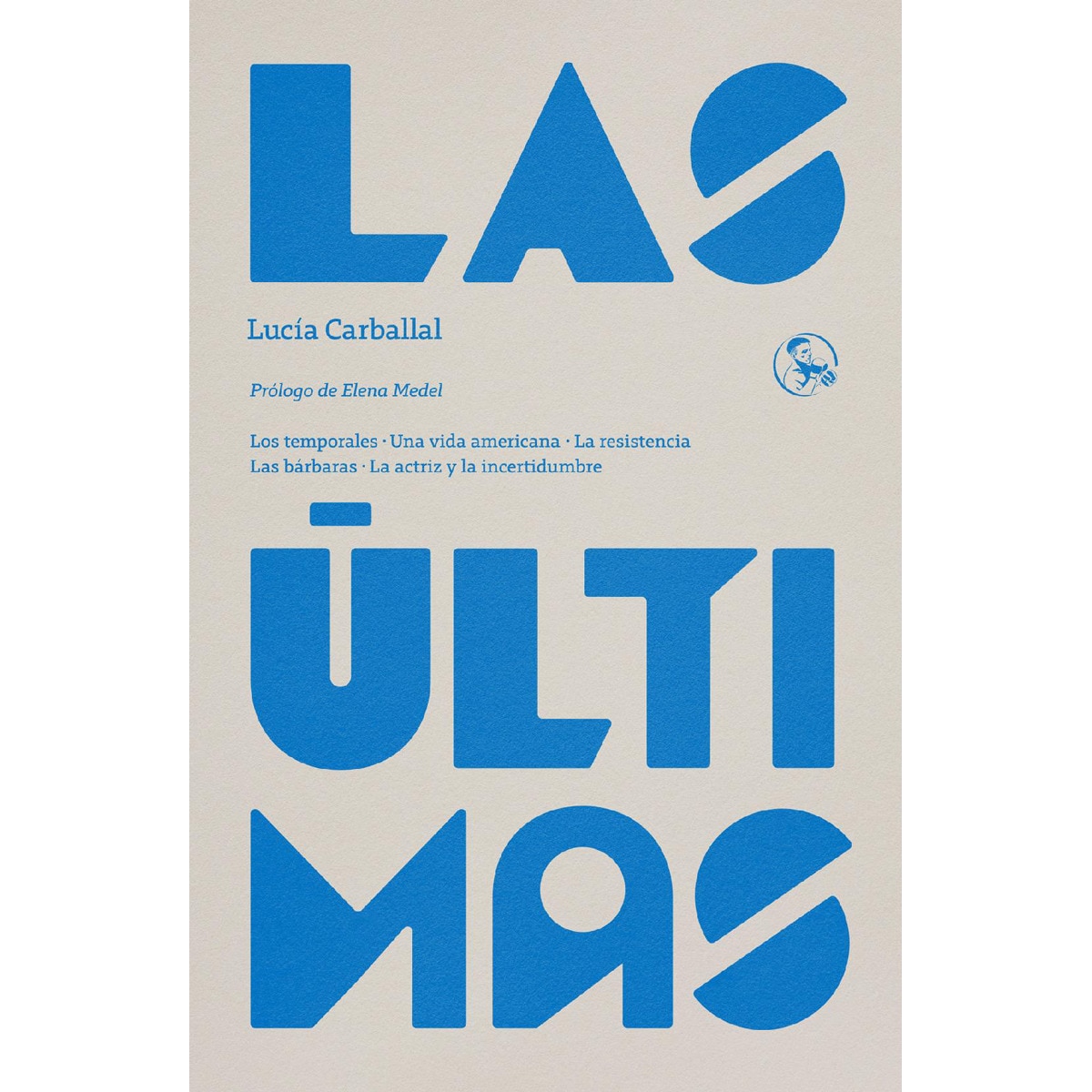 Las últimas (Capa mole com abas) 1