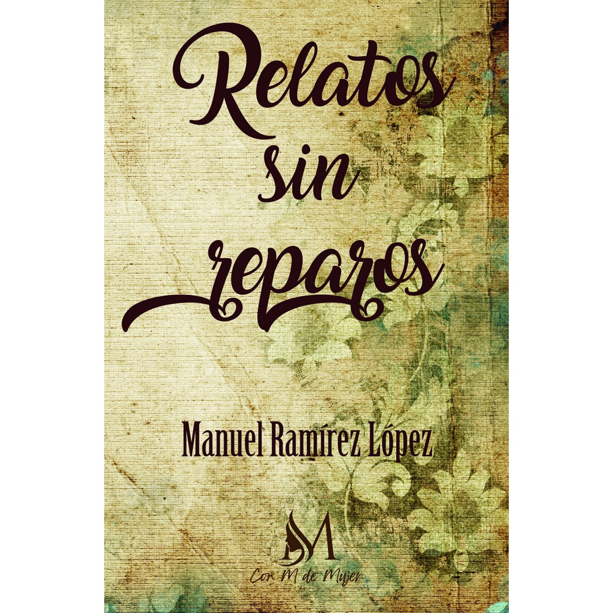 Imagem 0 de Relatos sin reparo(Tapa blanda)