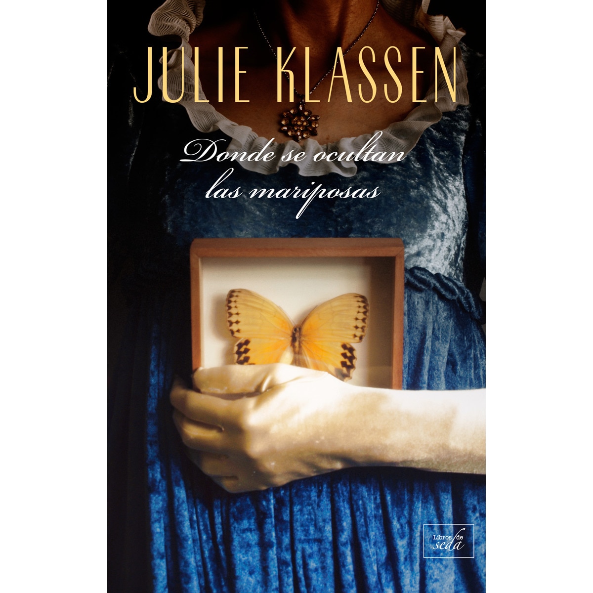 Imagem 0 de Donde se ocultan las mariposas (Capa mole com abas)