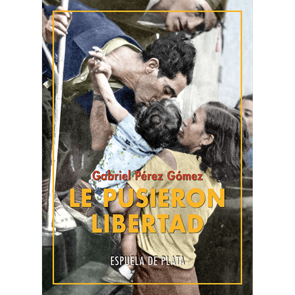 Imagem 0 de Le pusieron libertad(Tapa blanda)