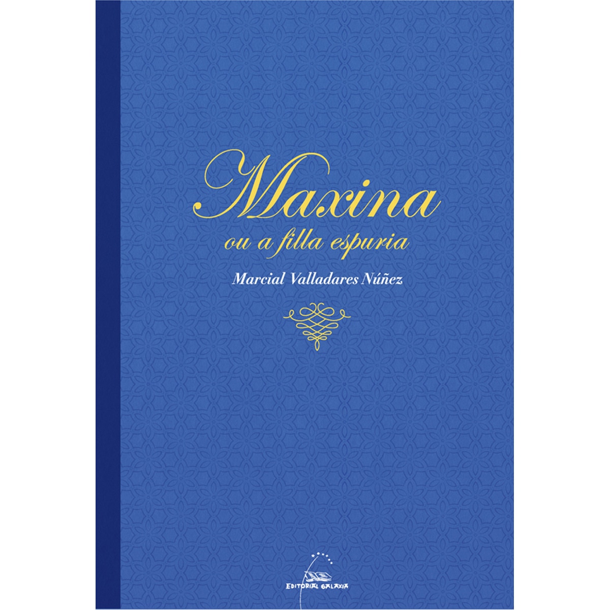 Maxina ou a filla espuria (Capa mole) 1