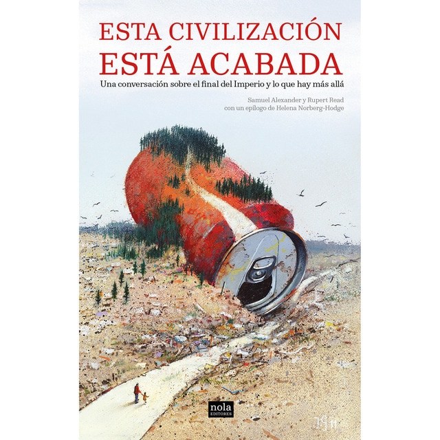 Imagen 0 de Esta civilización está acabada: Una conversación sobre el final del Imperio y lo que hay más allá