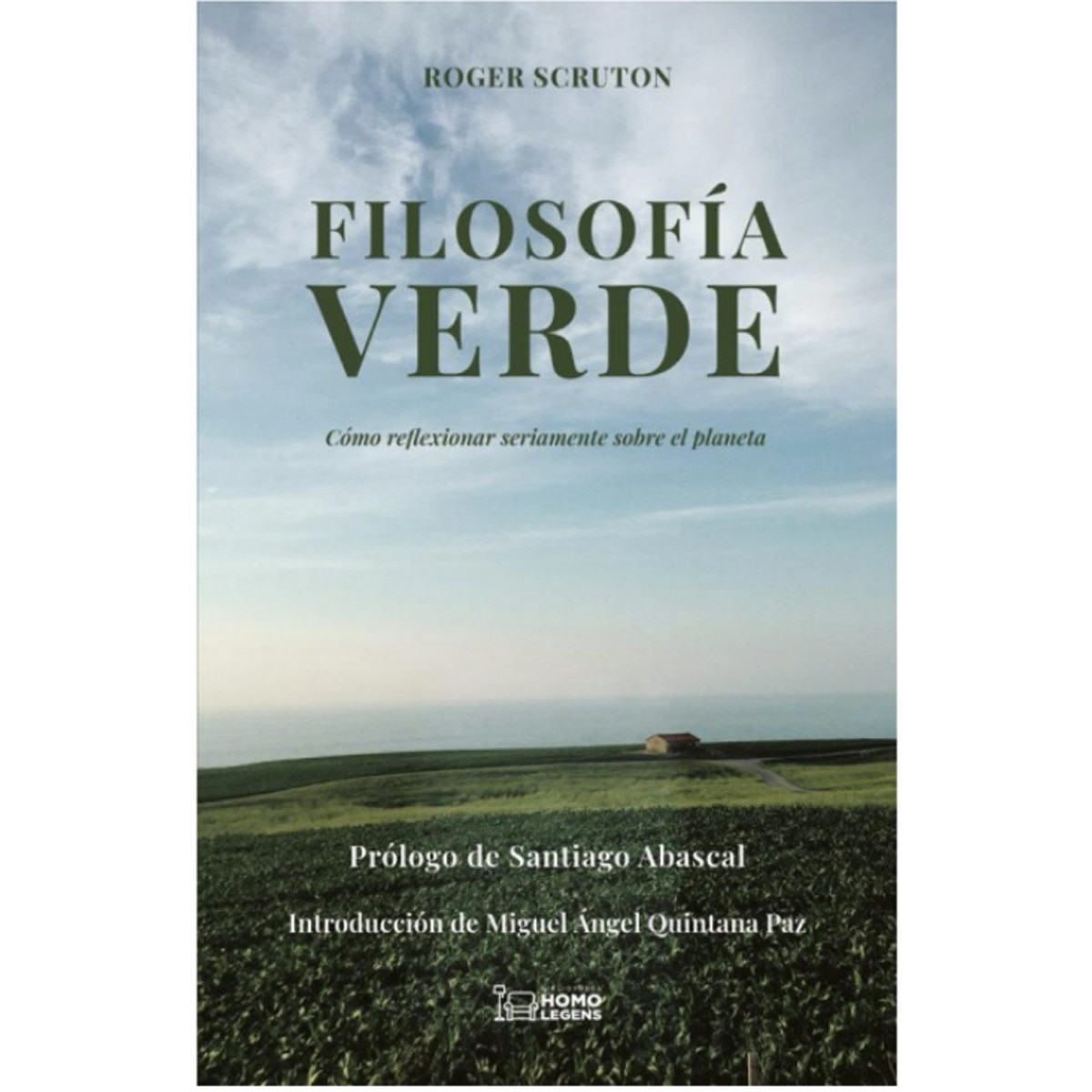 Imagem 0 de Filosofía verde: Cómo reflexionar seriamente sobre el planeta (Capa mole com abas)