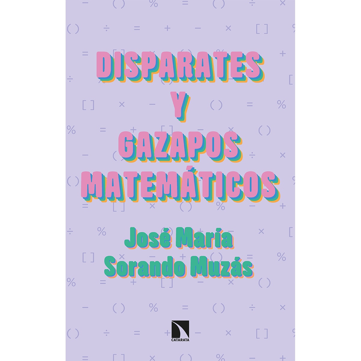 Disparates y gazapos matemáticos 1