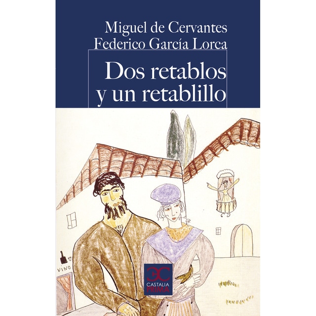 Imagen 0 de Dos retablos y un retablillo (Tapa blanda)