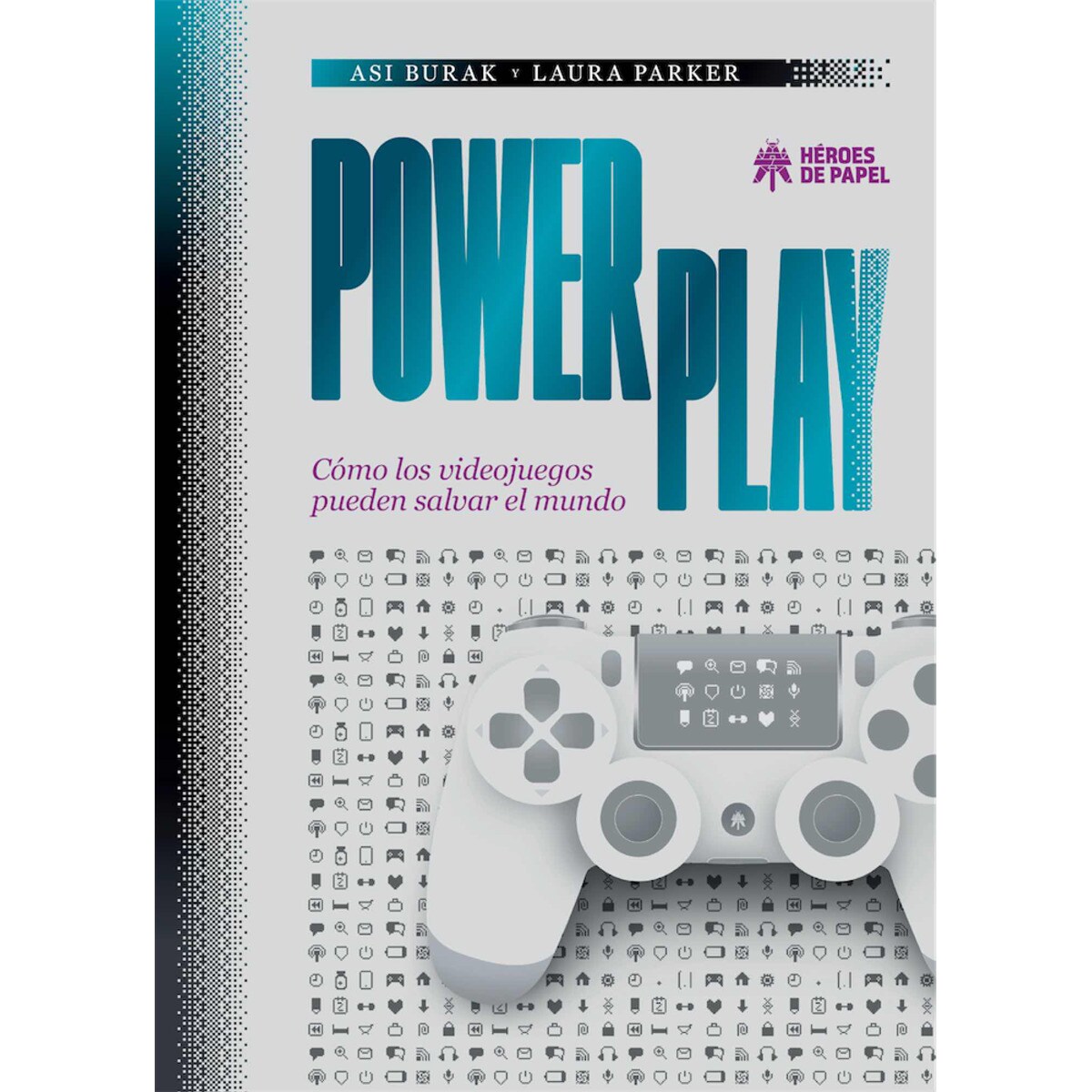 Power play: Cómo los videojuegos pueden salvar el mundo(Tapa blanda) 1