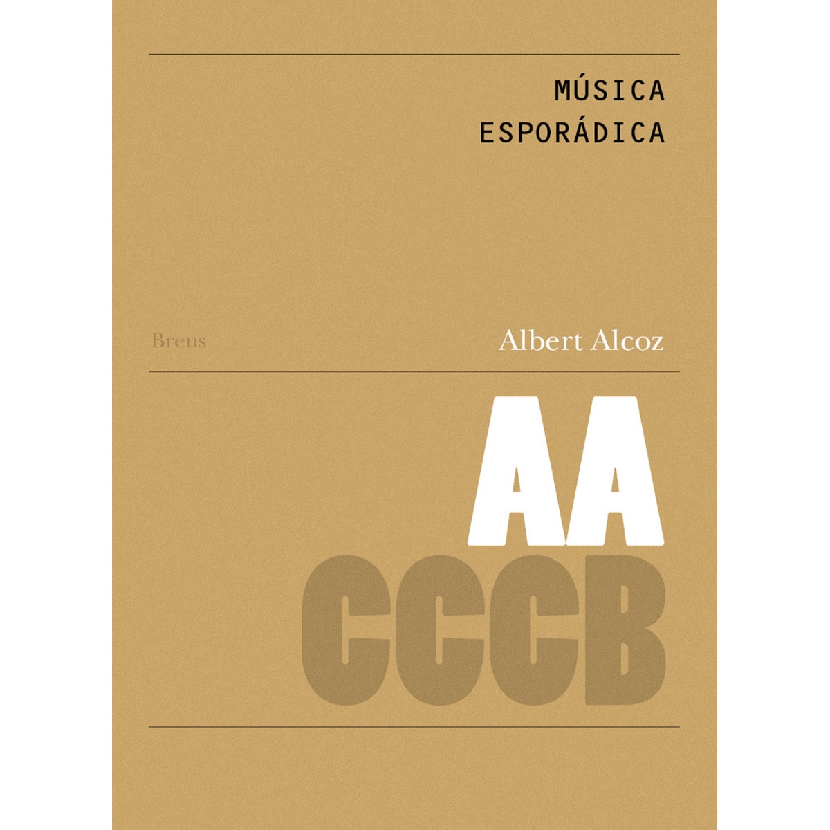 Imagem 0 de Música esporádica / sporadic music