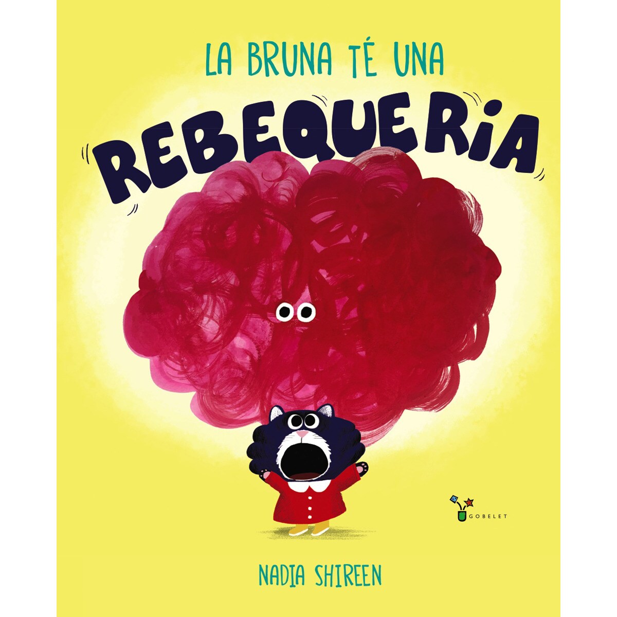 Imagen 0 de La Bruna té una rebequeria  (Tapa dura)
