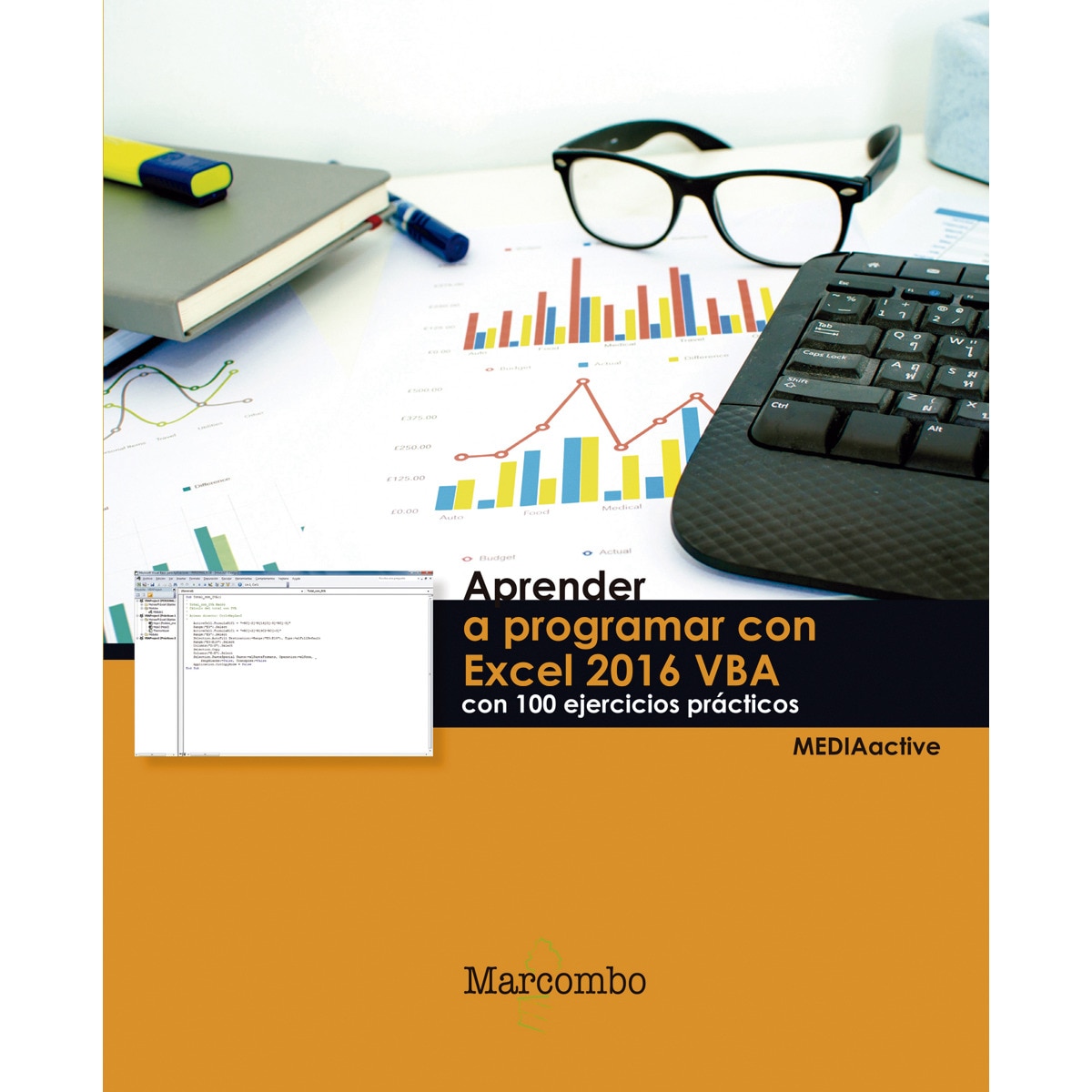 Imagem 0 de Aprender a programar con Excel 2016 VBA con 100 ejercicios (Capa mole)