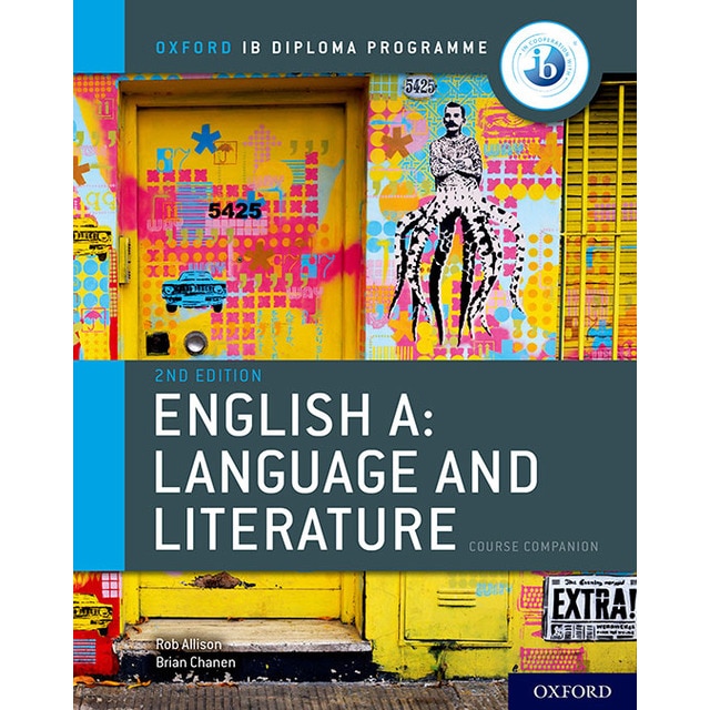 IB English A: Language and Literature Course Book 1