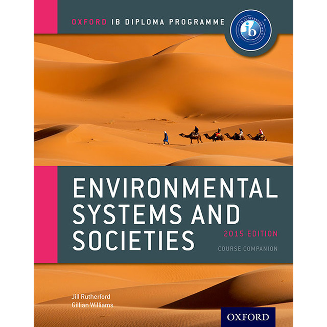 IB DP Environmental Systems and Societies: Course Book