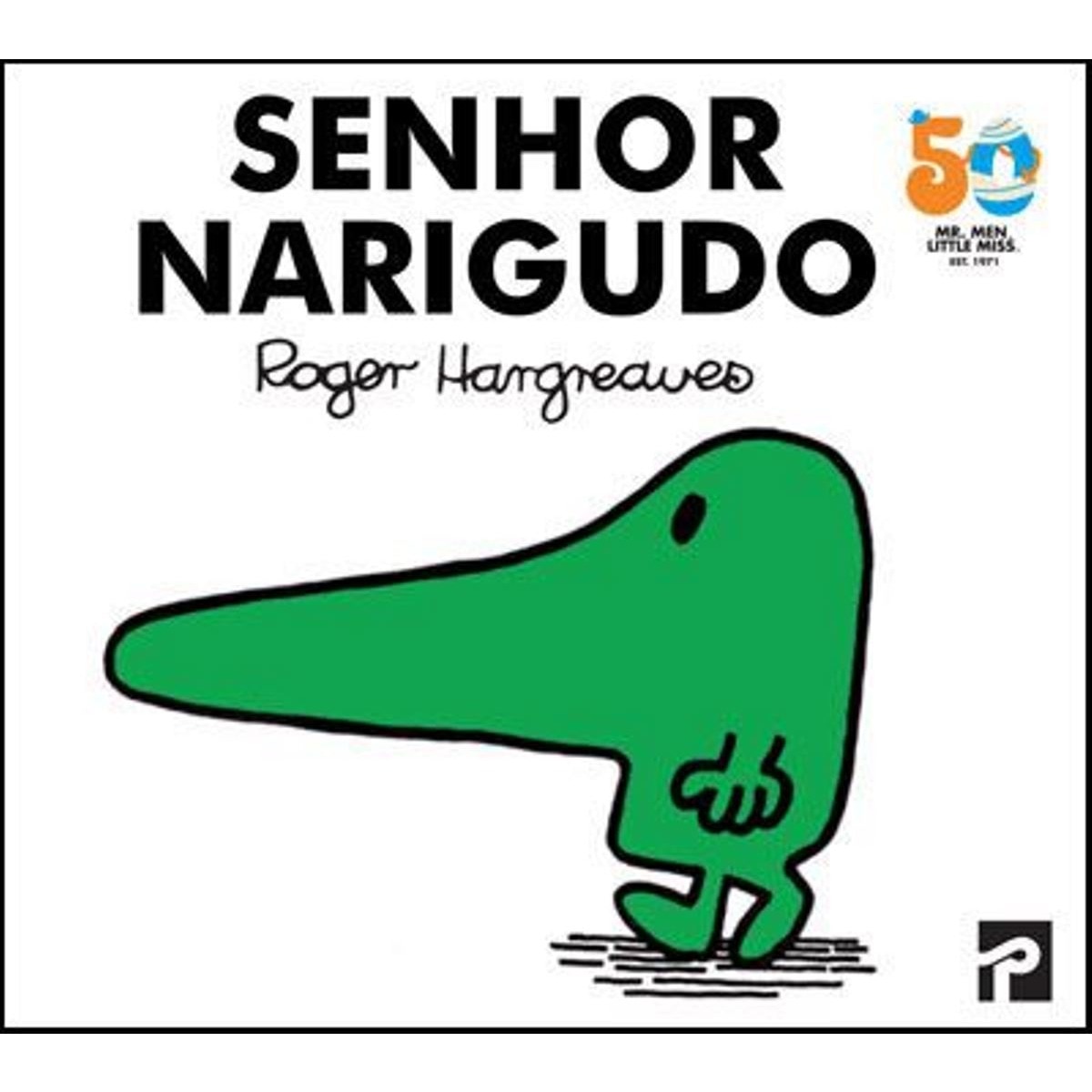 Senhor Narigudo 1