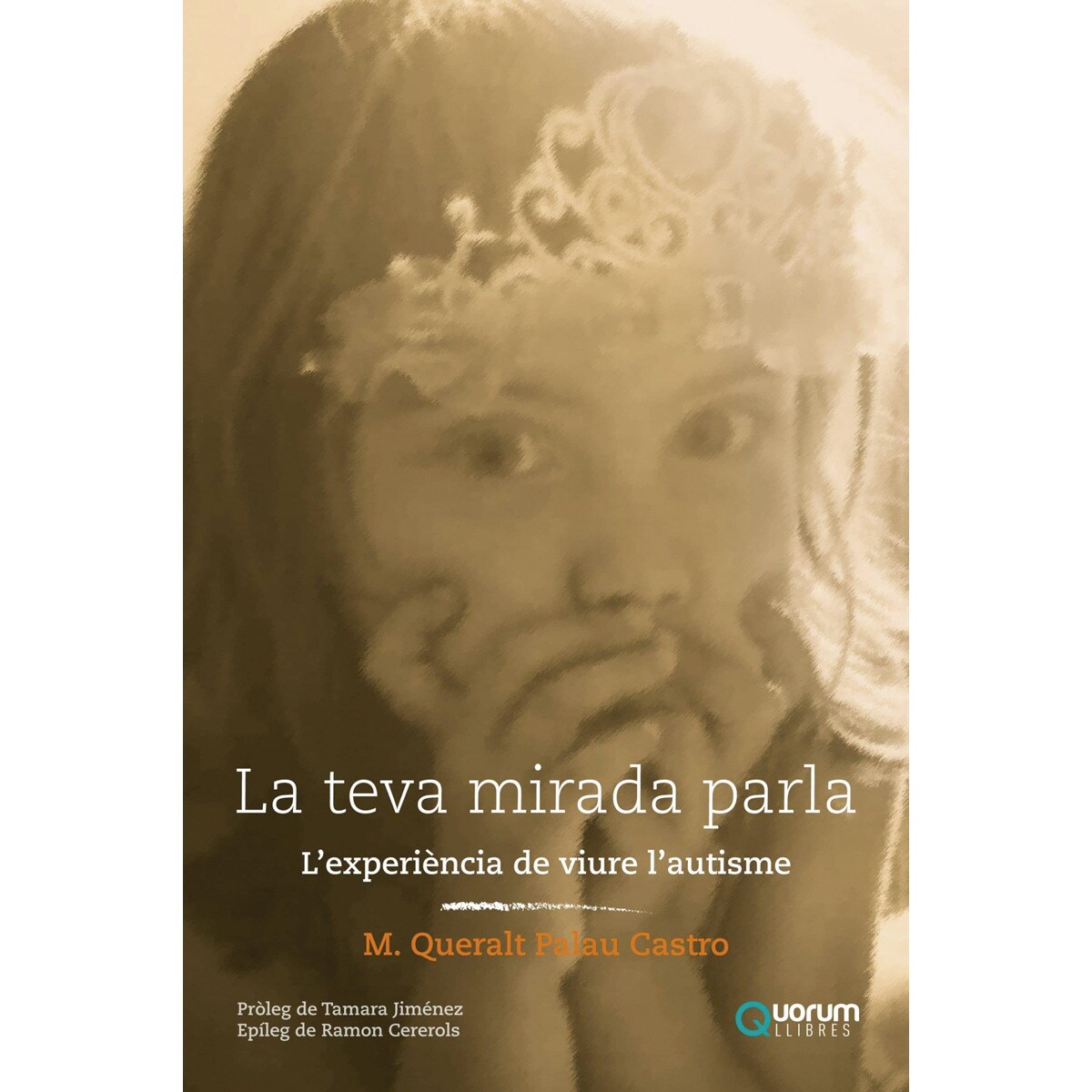 Imagem 0 de La teva mirada parla: L'experiència de viure l'autisme(Tapa blanda)