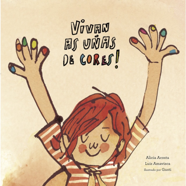 Imagen 0 de Vivan as uñas de cores! (Tapa dura)