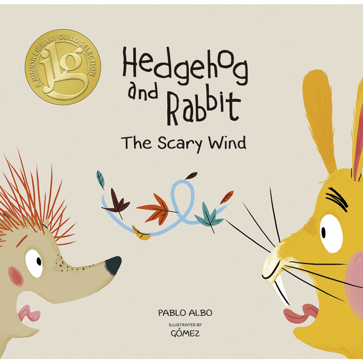 Hedgehog and rabbit. The scary wind. (Capa dura) 1
