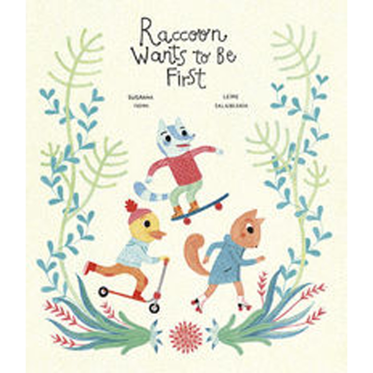 Raccoon Wants to Be First (Capa dura) 1