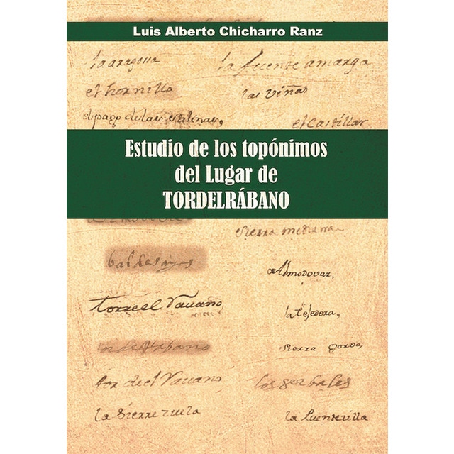 Imagem 0 de Estudio de los topónimos del lugar de tordelrábano