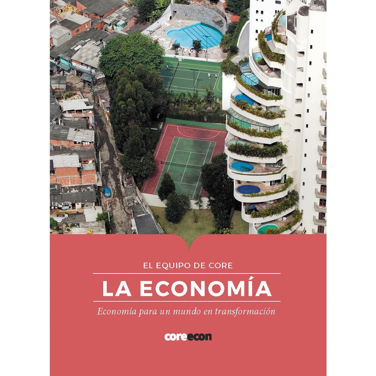 Imagem 0 de LA ECONOMÍA: ECONOMÍA PARA UN MUNDO EN TRANSFORMACIÓN (Capa mole)